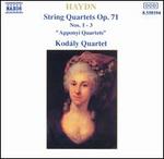 Haydn: String Quartets, Op. 71, Nos. 1-3 "Apponyi Quartets"