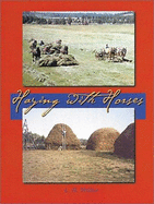 Haying with Horses - Miller, L R