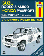 Haynes Isuzu Rodeo, Amigo & Honda Passport: 1989-1997