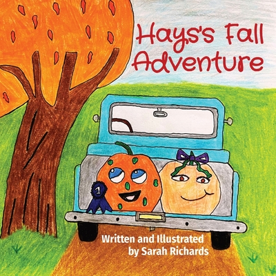 Hays's Fall Adventure - Richards, Sarah