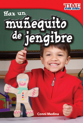 Haz Un Muequito de Jengibre - Medina, Conni