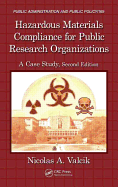 Hazardous Materials Compliance for Public Research Organizations: A Case Study, Second Edition