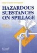 Hazardous Substances on Spillage - Carter, David (Editor)