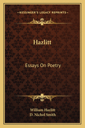 Hazlitt: Essays on Poetry