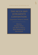 Hcch 2019 Judgments Convention: Cornerstones, Prospects, Outlook