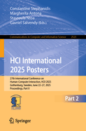 HCI International 2025 Posters: 27th International Conference on Human-Computer Interaction, HCII 2025, Gothenburg, Sweden, June 22-27, 2025, Proceedings, Part II