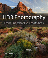 HDR Photography: From Snapshots to Great Shots