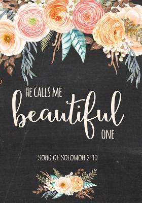 He Calls Me Beautiful One -Song of Solomon 2 10: Sermon Notes workbook, A Journal To Record Prayer Journal For Girls And Women. Prayer Journal Christian Bible Study Journal. Wide Ruled Line Paper - And Notebooks, Twin Soul Journals