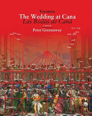 He Wedding at Cana/Las Bodas de Cana - Greenaway, Peter (Text by)