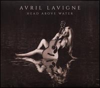 Head Above Water - Avril Lavigne