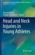 Head and Neck Injuries in Young Athletes