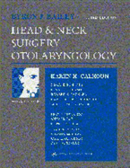 Head and Neck Surgery -- Otolaryngology - Calhoun, Karen H, MD, and Bailey, Larry, and Derkey