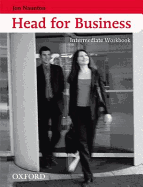 Head for Business Intermediate: Workbook