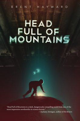 Head Full of Mountains - Hayward, Brent