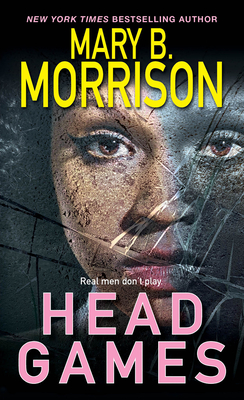 Head Games - Morrison, Mary B