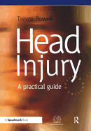 Head Injury: A Practical Guide