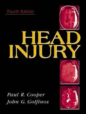 Head Injury - Cooper, Paul R, MD, and Golfinos, John G