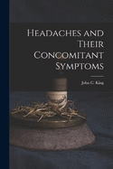 Headaches and Their Concomitant Symptoms