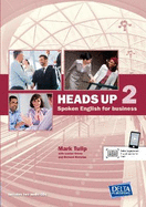 Heads up 2 B1-B2: Student's Book with 2 Audio CDs