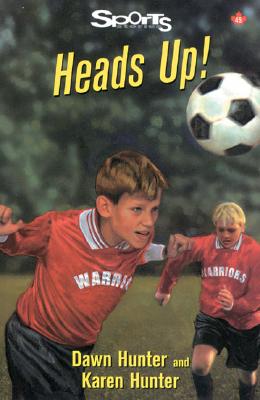 Heads Up! - Hunter, Dawn, and Hunter, Karen