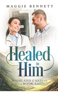 Healed in Him