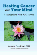 Healing Cancer with Your Mind: 7 Strategies to Help You Survive