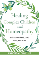 Healing Complex Children with Homeopathy
