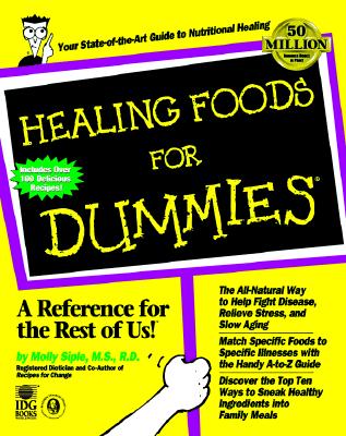 Healing Foods for Dummies - Siple, Molly, Dr.