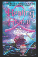 Healing Grace: Faith & Healing Devotional