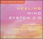 Healing Mind System 2.0