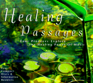 Healing Passages Boxed Set: Four Pioneers Explore the Healing Power of Music