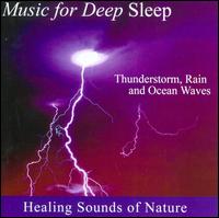 Healing Sounds of Nature: Thunderstorm - Various Artists