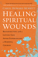 Healing Spiritual Wounds