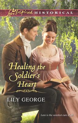 Healing the Soldier's Heart - George, Lily