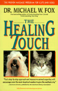 Healing Touch - Fox, Michael, Dr.