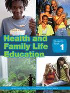 Health and Family Life Education Student's Book 1 - Jenkins, Barbara, and Drakes, Gerard, and Fuller, Mavis Diana