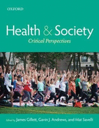 Health and Society: Critical Perspectives