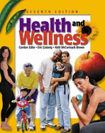 Health and Wellness (Web Enhanced, Student Edition)
