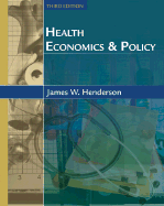 Health Economics and Policy with Economic Applications