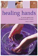 Health Essentials: Healing Hands
