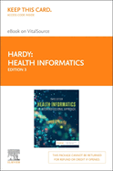 Health Informatics - Elsevier eBook on Vitalsource (Retail Access Card): An Interprofessional Approach