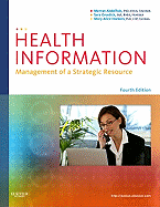 Health Information: Management of a Strategic Resource