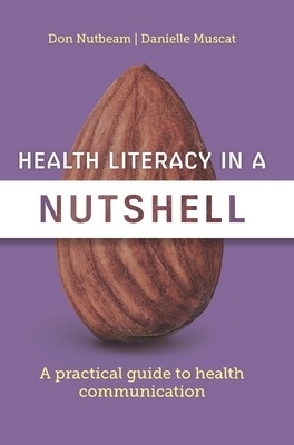 Health Literacy in a Nutshell - Nutbeam, Don, and Muscat, Danielle