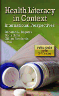 Health Literacy in Context: International Perspectives