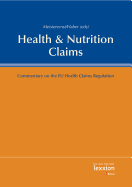 Health & Nutrition Claims: Commentary on the Health Claims Regulation