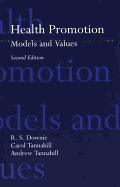 Health Promotion: Models and Values