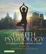 Health Psychology: an Interdisciplinary Approach to Health