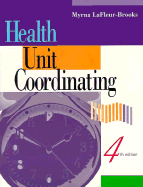 Health Unit Coordinating - LaFleur Brooks, Myrna, RN, Bed