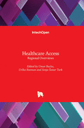 Healthcare Access: Regional Overviews