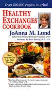 Healthy Exchanges Cookbook - Lund, JoAnna M, and Hoenig, Rose (Foreword by)
